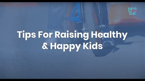 Tips For Raising Healthy And Happy Kids Momsknowbest Youtube