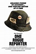 One Rogue Reporter (Film, 2014) — CinéSérie