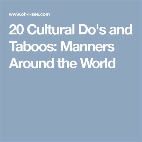 20 Cultural Dos And Taboos Manners Around The World Taboo Manners
