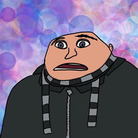 So I Made This Stupid Drawing Of Gru And I Thought It Might Work Well