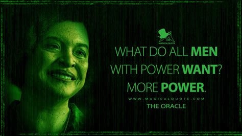 What Do All Men With Power Want More Power Magicalquote