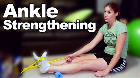 Ankle Strengthening Exercises Stretches Ask Doctor Jo YouTube