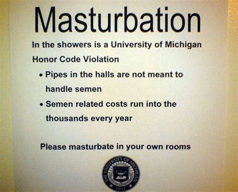 University Of Michigan Poster No Masturbating In Showers Semen
