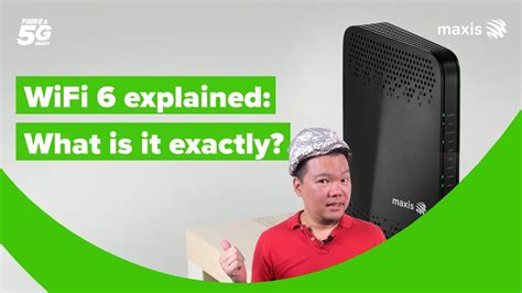 Maxis Techtok Wifi 6 Explained What It Is And Why It Is Worth The