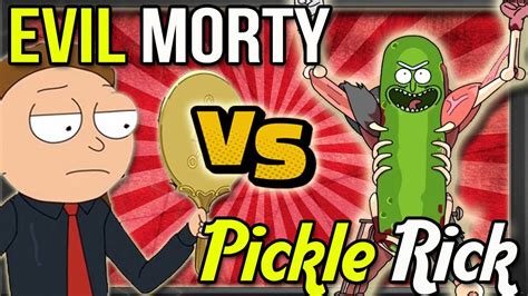 Evil Morty Ou Pickle Rick Ranking Rick And Morty Youtube