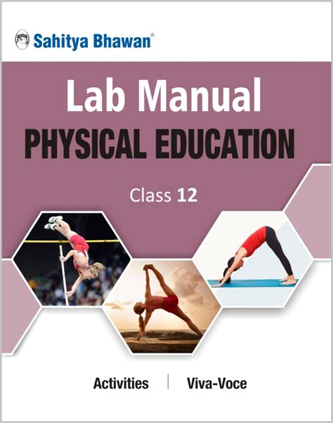 Cbse Lab Manual Practical Manual Physical Education For Class 12 Sahitya Bhawan
