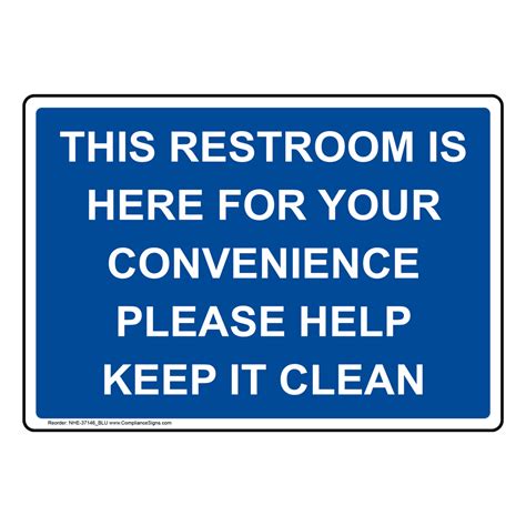 Bathroom Signs Clean Up After Yourself Bathroom Bhe