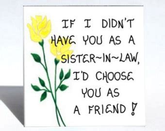 Sister, you are my everything and even more. 55+ Birthday Wishes for Sister in Law | WishesGreeting