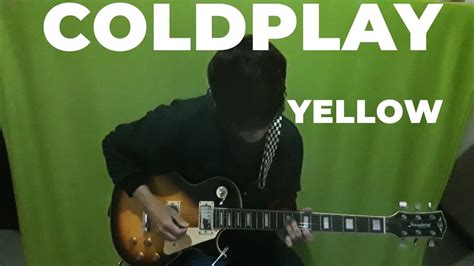 Coldplay Yellow Guitar Cover Youtube
