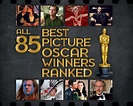 All 90 Best Picture Oscar Winners Ranked | Oscar winners, Academy award ...