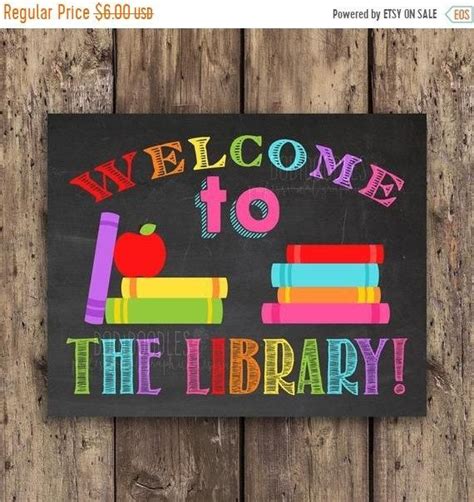 Thru 727 Only Library Welcome To The Library Classroom Signs