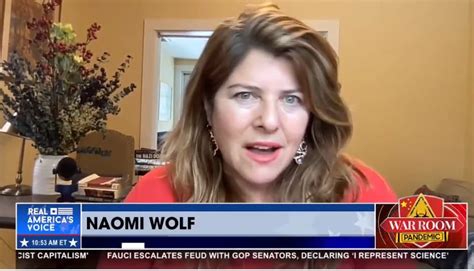 ON FIRE Dr Naomi Wolf Dr Fauci Should Be Scared Of Investigations There Clearly Is