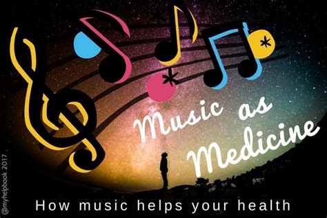 How Music Helps Your Health Music Is Medicine My Help Book Bc