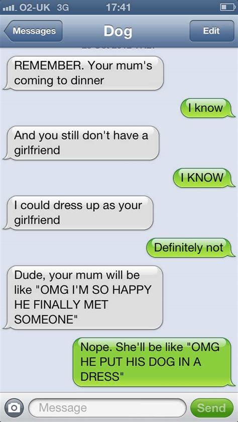 He does his lessons every night she does many exersises every day she does her. 16 Of The Most Hilarious 'Texts From Dog' - Part 1