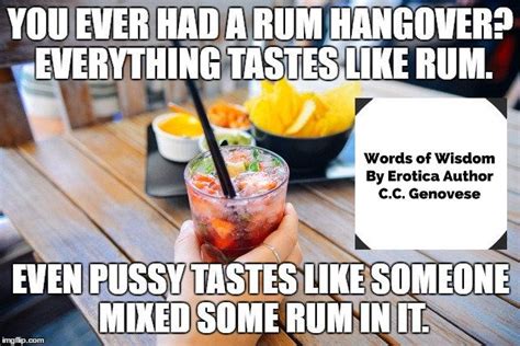 Pin On Words Of Wisdom By Erotic Author Cc Genovese Memes