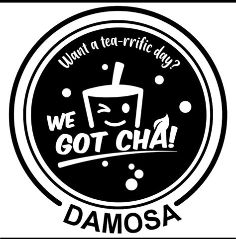 We Got Cha Damosa Davao City