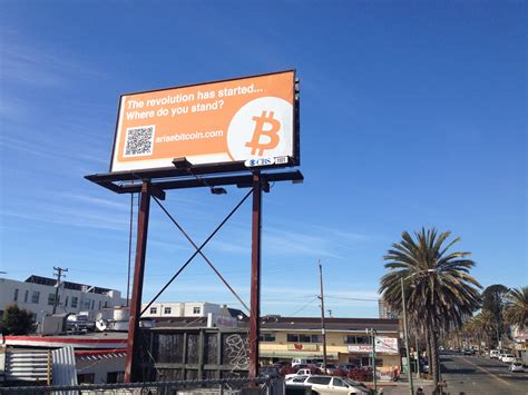 Do you want to cash out bitcoin in oakland? New Bitcoin billboards preach to the masses in San Francisco Bay Area | Ars Technica