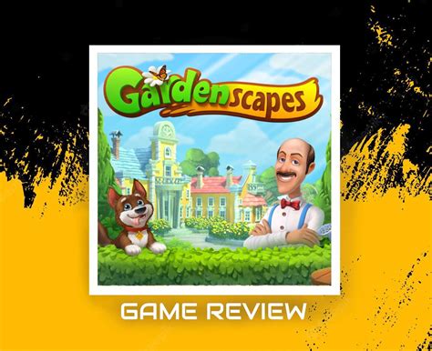 Gardenscapes Game Review Become A Gardener