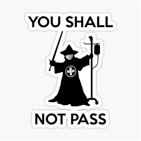 You Shall Not Pass Sticker For Sale By Byfab Redbubble