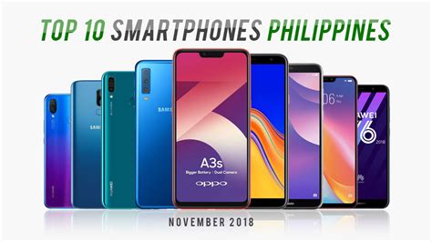 Ptgs Top 10 Smartphones In The Philippines For November 2018 Pinoy