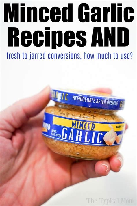 Cloves To Minced Garlic Conversion · The Typical Mom