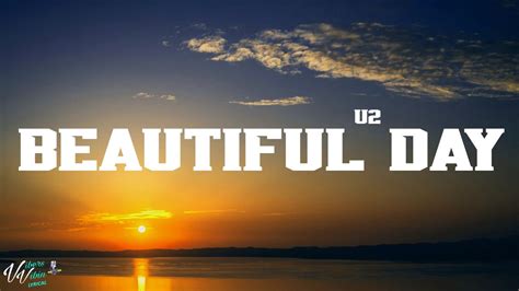 U2 Beautiful Day Lyrics Youtube
