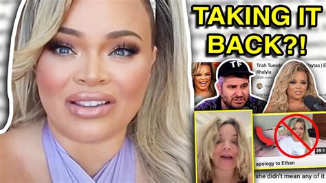 Trisha Paytas Takes Back Apology To Ethan Klein Youtube