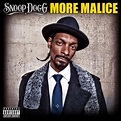 More Malice [Explicit] by Snoop Dogg on Amazon Music - Amazon.com