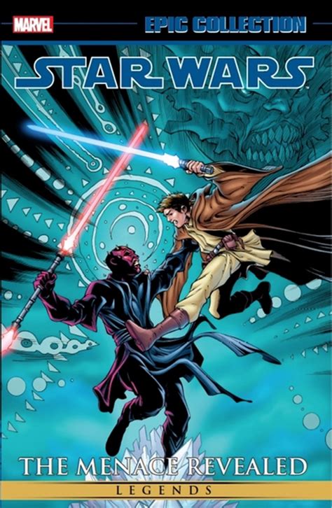 Star Wars Legends Epic Collection The Menace Revealed Vol 3 In