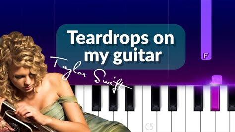 Taylor Swift Teardrops On My Guitar Piano Tutorial Youtube