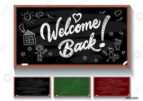 Welcome Back Chalk Inscription On Chalkboard Stock Vector 2314599
