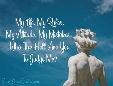 My Life My Rules Status Images My Life My Rules Attitude Quotes
