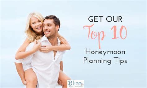Get Our Top 10 Honeymoon Planning Tips