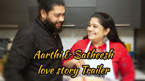 Yummy Tummy Aarthi Vlogs Love Story Trailer L Aarthi And Satheesh Love