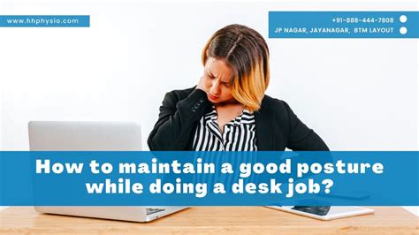 Good Posture How To Maintain A Good Posture While Doing A Desk Job