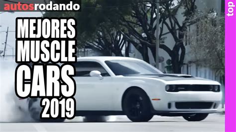 Mejores Autos Deportivos Muscle Cars 2019 Youtube
