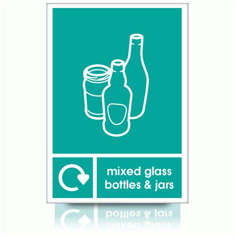 Buy Our Recycle Mixed Glass Bottles And Jars Signs Waste
