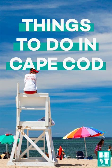 15 Best Things To Do In Cape Cod This Summer What To Do On Your Cape Cod Vacation