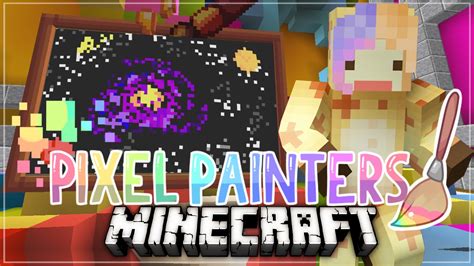 Minecraft Pixel Painters Galaxy Youtube