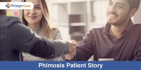 Phimosis Patient Story Getting Rid Of Phimosis Is Easy Pristyn Care
