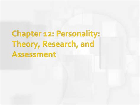 Ppt Ap Psychology Chapter 12 Personality 2 24 11 Powerpoint Presentation Id 3853779