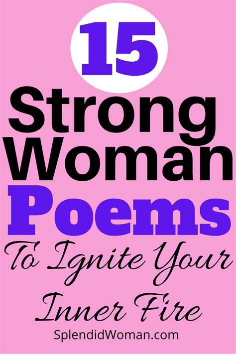 15 Strong Woman Poems To Ignite Your Inner Fire Inspirational Quotes
