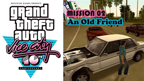 Gta Vice City Ipad Version Gameplay Mission 02 An Old Friend Youtube