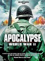 Apocalypse World War II: Amazon.ca: Movies & TV Shows