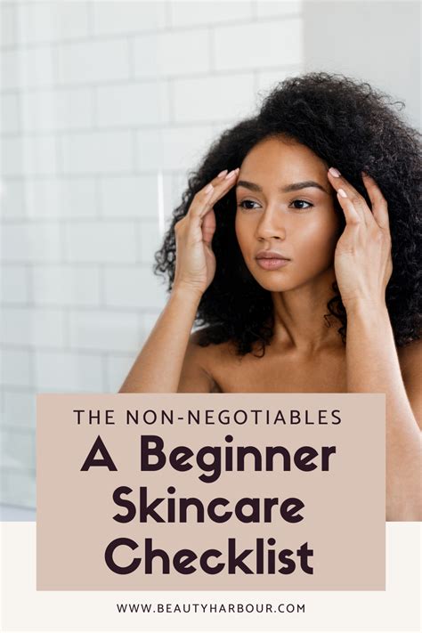 A Beginner Skincare Checklist The 3 Essential Products To Get Started