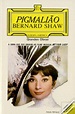 Pigmalião de George Bernard Shaw - Livro - WOOK