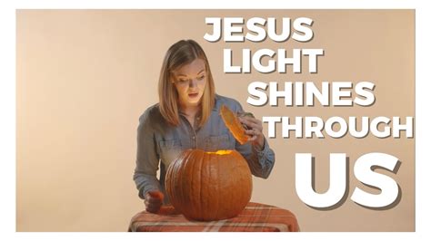Jesus Light Shines Through Us Pumpkin Jack O Lantern Illustration