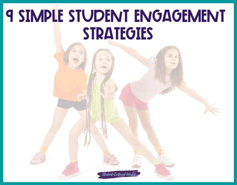 9 Easy Engagement Strategies You Can Use Tomorrow