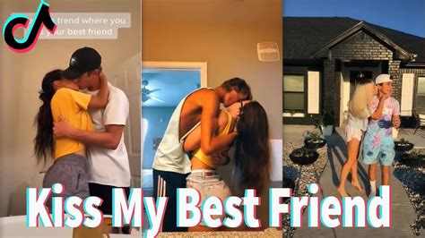 Today I Tried Kiss My Best Friend Tiktok Compilation Nov 2020 Youtube