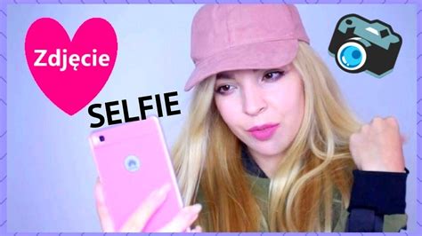 Jak Szybko Zrobić Idealne Selfie Youtube